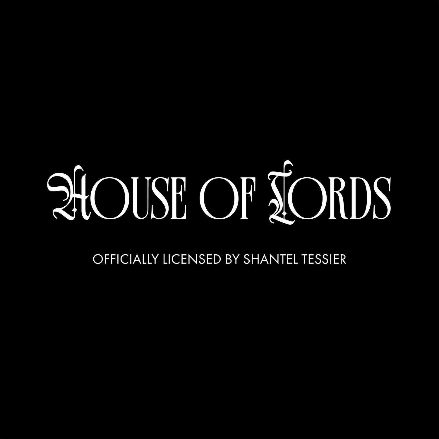 House of L.O.R.D.S.