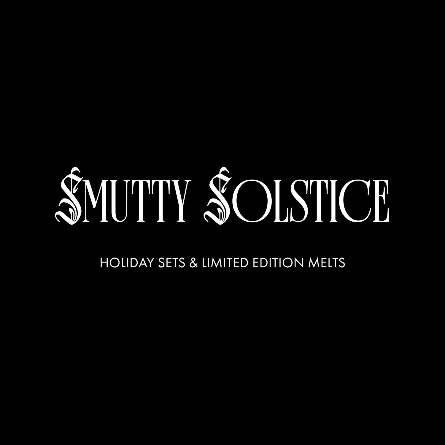 Smutty Solstice & Frankenstein