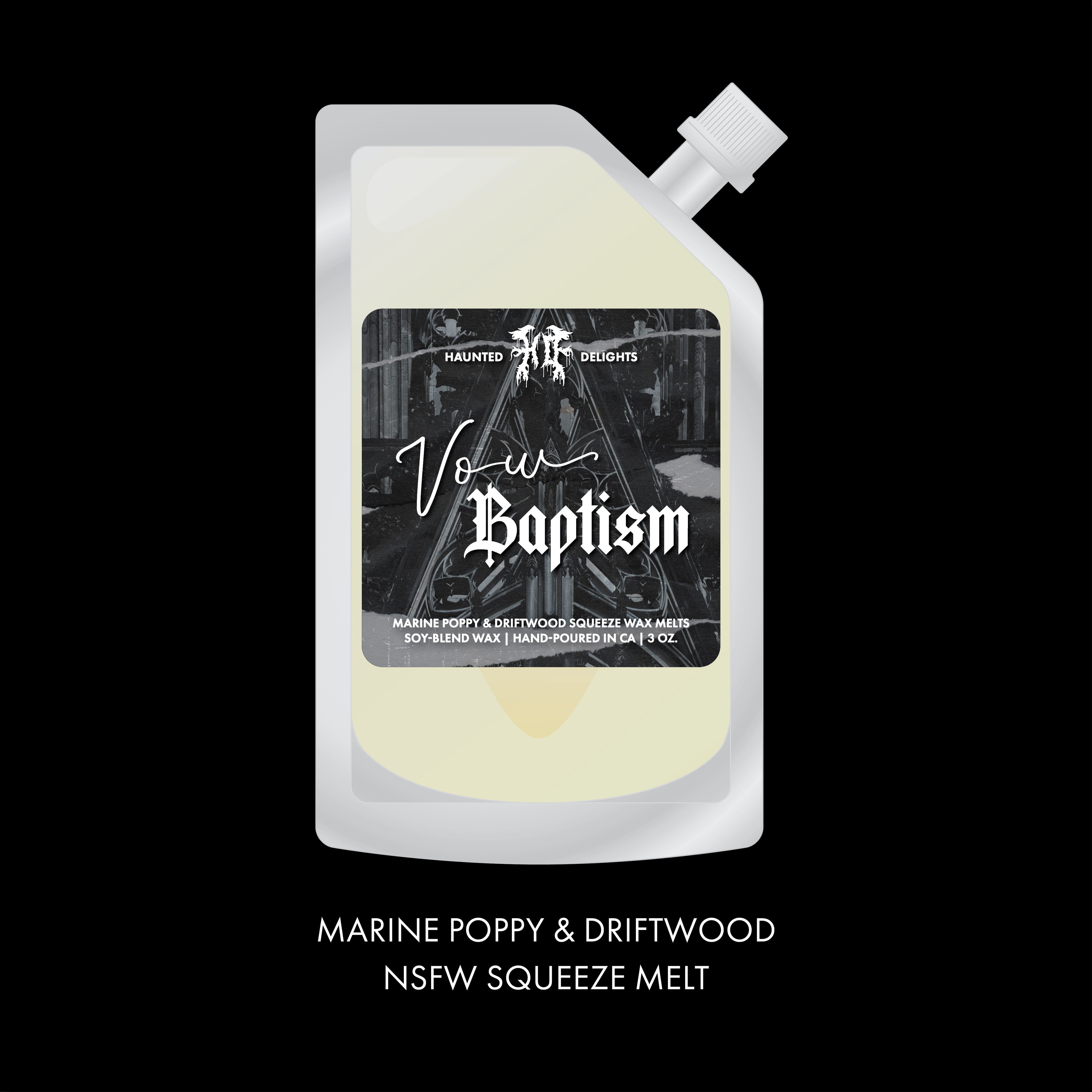 Vow Baptism Squeeze Melt