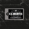 Ex-mortis